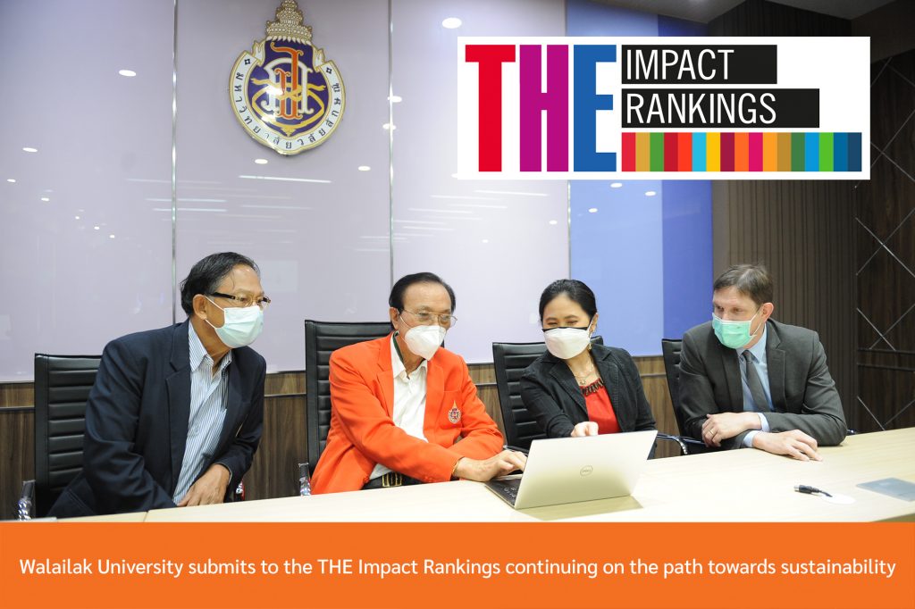 Walailak University submits to the THE Impact Rankings continuing on the path towards sustainability